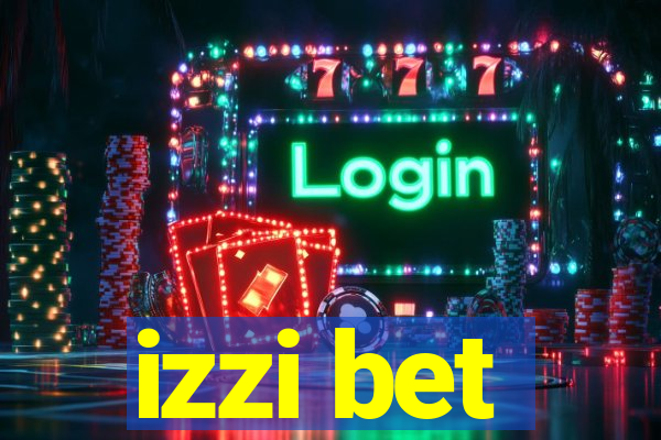 izzi bet